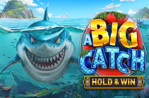 A Big Catch - HOLD & WIN